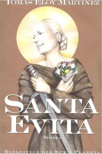 Santa Evita - Tomas Eloy Martinez