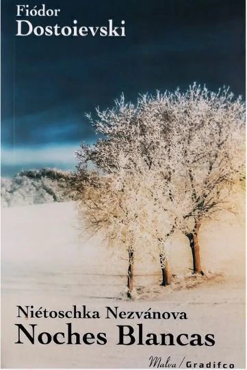 Noches blancas - Fiodor Dostoievsky