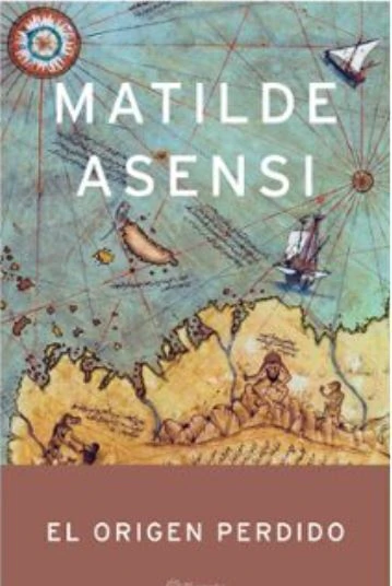 El origen perdido - Matilde Asensi