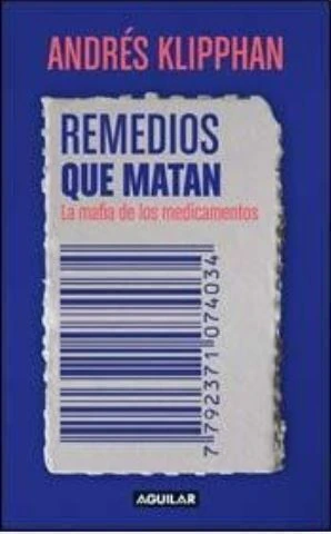 Remedios que matan - Andres Klipphan