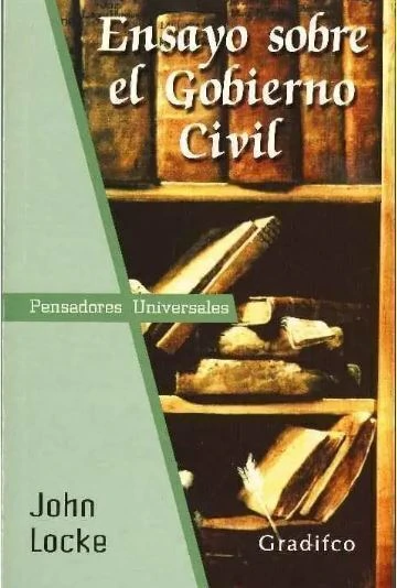 Ensayo sobre el gobierno civil - John Locke