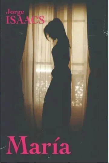 Maria - Jorge Isaacs