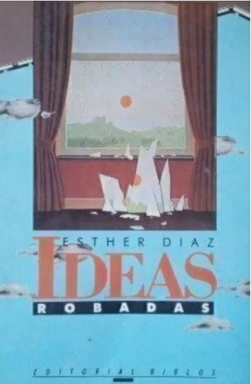 Ideas robadas - Esther Díaz