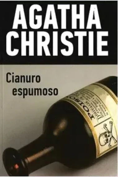 Cianuro espumoso - Agatha Chritie -