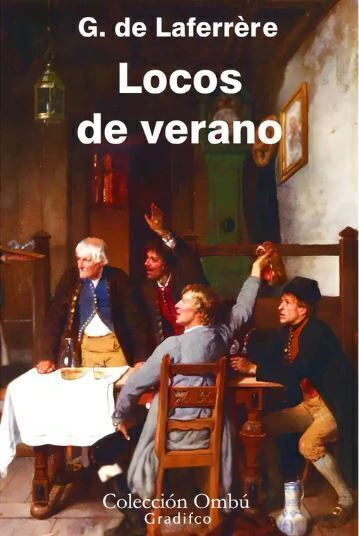 Locos de verano - Gregorio Laferrere