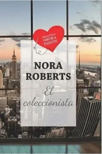 El coleccionista - Nora Roberts - Bolsillo