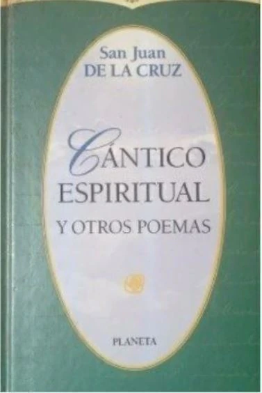Cántico Espiritual y otros poemas - San Juan de la Cruz