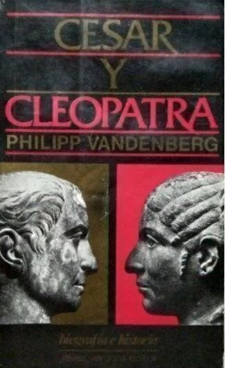 Cesar y Cleopatra - Philipp Vanderberg