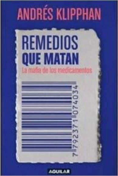 Remedios que matan - Andres Klipphan
