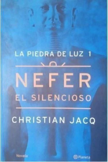 Nefer el silencioso - Christian Jacq