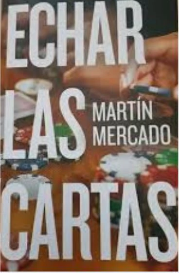 Echar las cartas - Martín Mercado