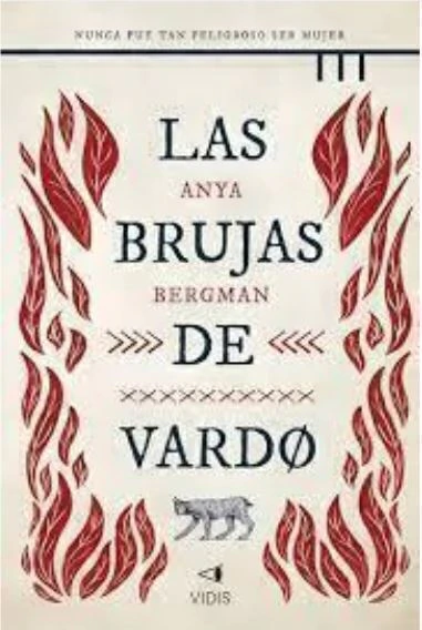 Las Brujas de Vardo - Anya Bergman