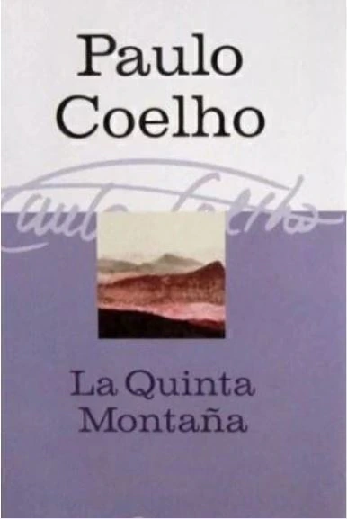 La quinta montaña - Paulo Coelho