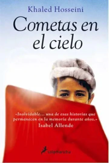 Cometas en el cielo - Khaled Hosseini