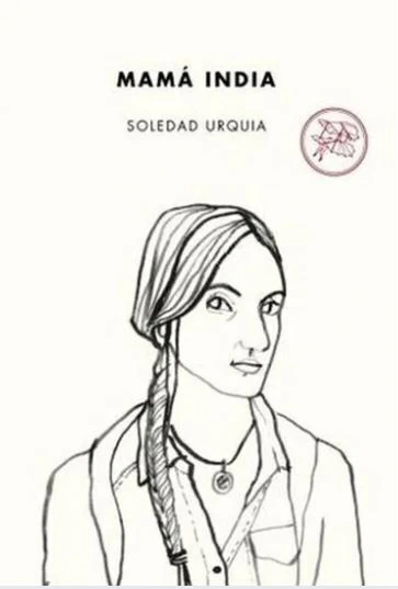 Mama India - Soledad Urquia
