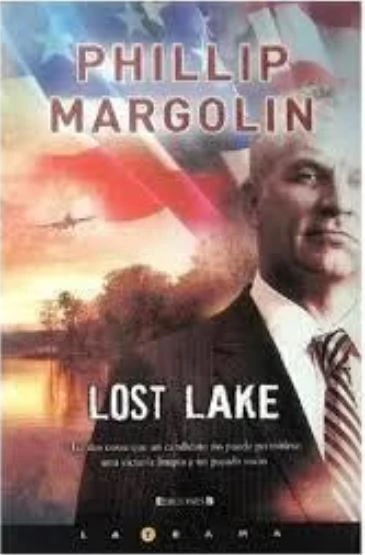 Lost Lake - Phillip Margolin