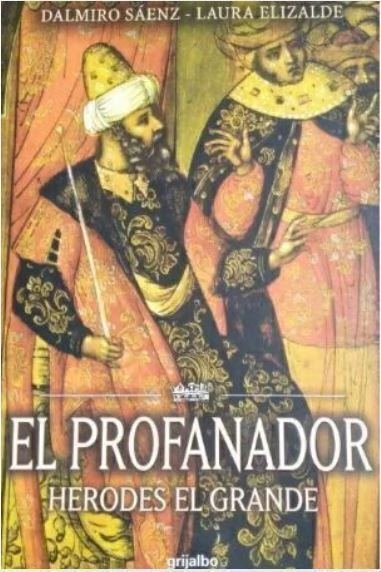 El profanador - Dalmiro Sáenz