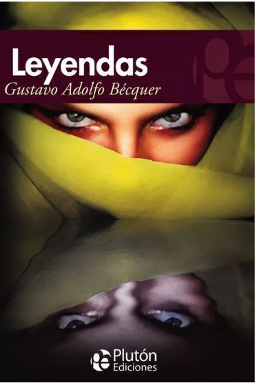 Leyendas - Gustavo Adolfo Bécquer