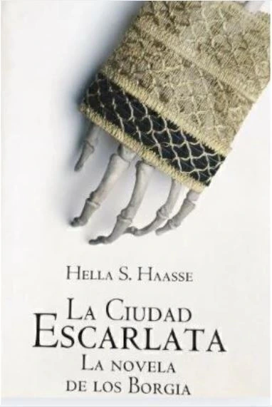 La ciudad escarlata - Hella S. Haasse