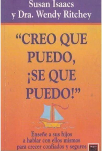 Creo que puedo, ¡Sé que puedo! - Susan Isaacs