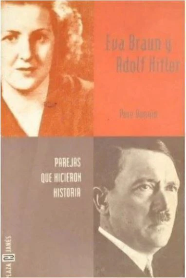 Eva Braun y Adolf Hitler - Pere Bonnín