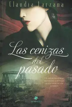 Las cenizas del pasado - Claudia Barzana