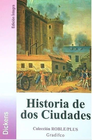 Historia De Dos Ciudades - - Charles Dickens
