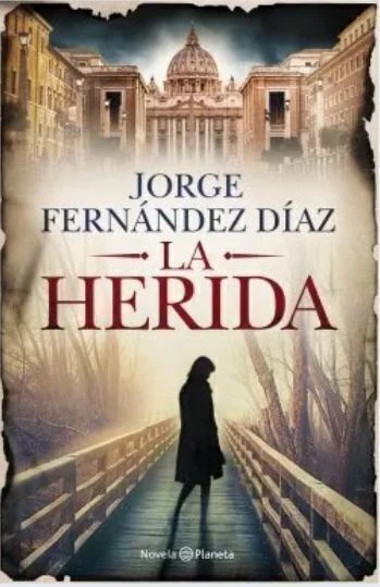La Herida - - Jorge Fernandez Diaz