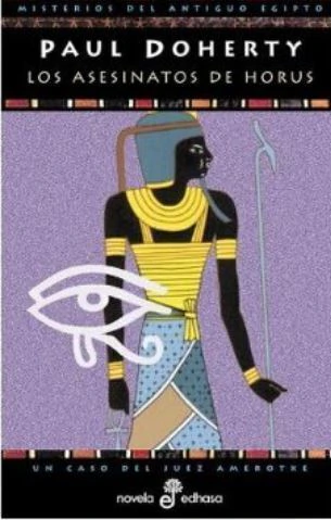 Los asesinatos de Horus - Paul Doherty