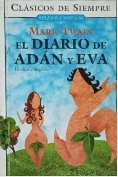 El diario de Adan y Eva - Mark Twain