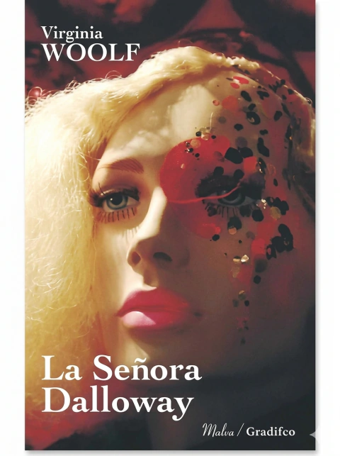 La Señora Dalloway - - Virginia Woolf