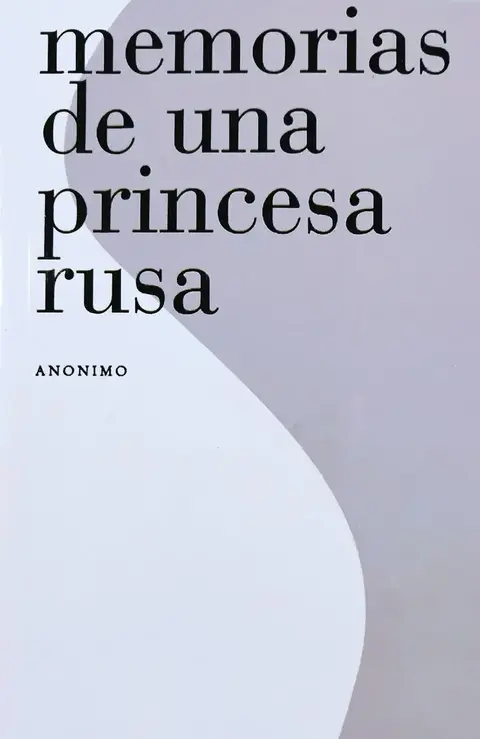 Memorias de una princesa rusa - Anonimo
