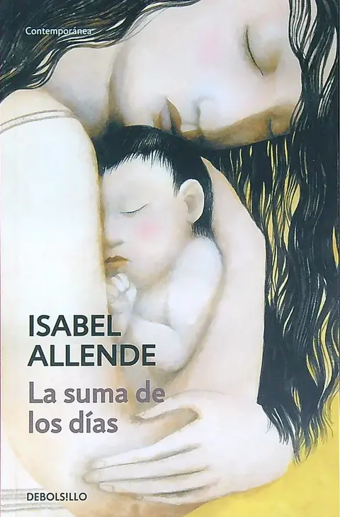La Suma De Los Dias - Isabel Allende