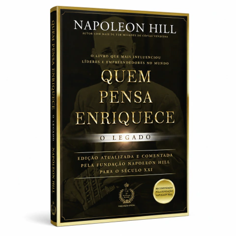 Quem Pensa Enriquece - Napoleon Hill