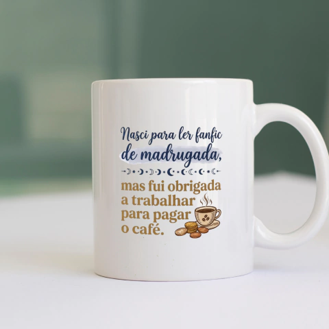 Caneca "Ler Fanfic de Madrugada" - Edição Bicolor