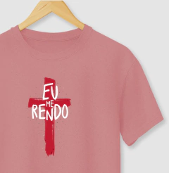 Camiseta Cristã Eu Me Rendo