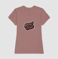 Camiseta Cristã Jesus First - loja online