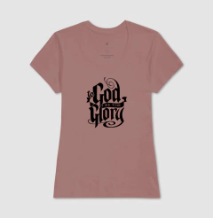 Camiseta Cristã To God Be the Glory - loja online