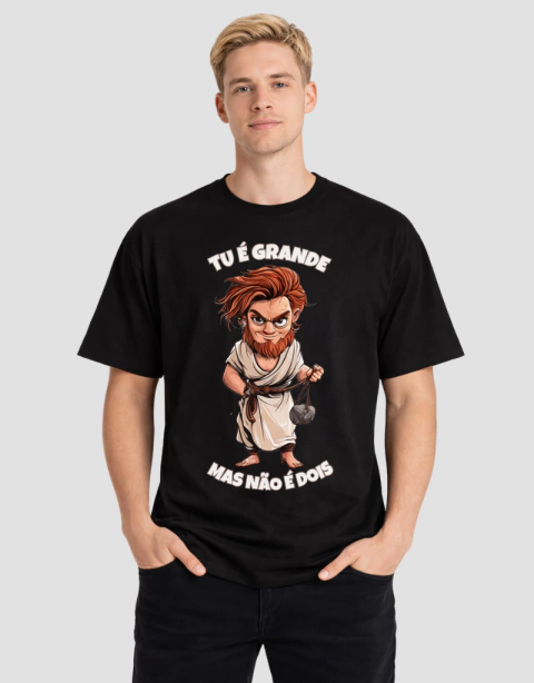 Camiseta Cristã | Oversized | Davi | Tu é Grande Mas Não é Dois - comprar online