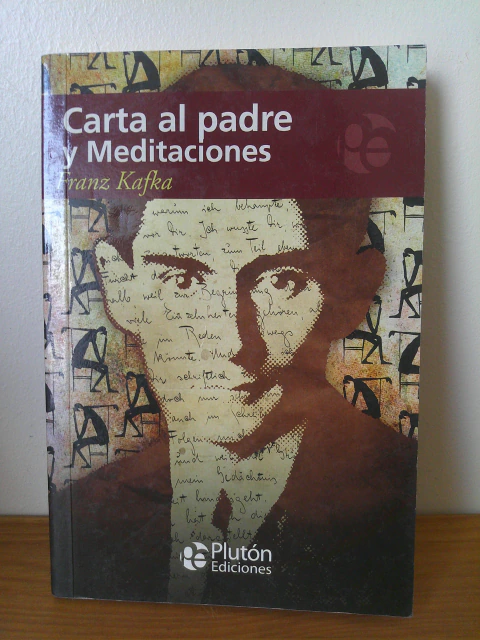 Carta al padre y meditaciones - Franz Kafka