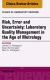 Risk, Error and Uncertainty: Laboratory Quality Management in the Age of Metrology, An Issue of the Clinics in Laboratory Medicine