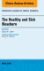 The Healthy and Sick Newborn, An Issue of Pediatric Clinics