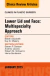 Lower Lid and Midface: Multispecialty Approach, An Issue of Clinics in Plastic Surgery