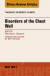 Disorders of the Chest Wall, An Issue of Thoracic Surgery Clinics