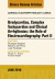 Clinical Arrhythmias: Bradicardias, Complex Tachycardias and Particular Situations: Part II, An Issue of Cardiac Electrophysiology Clinics
