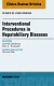 Interventional Procedures in Hepatobiliary Diseases, An Issue of Clinics in Liver Disease