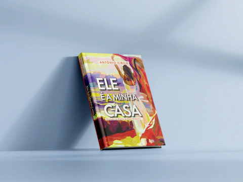 Livro Ele É A Minha Casa De Antônio Cirilo - Físico