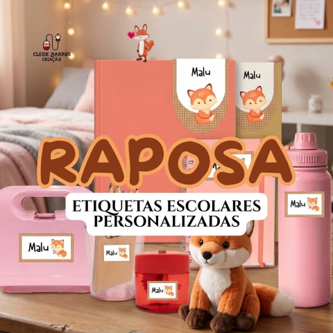 Raposa - Etiquetas Escolares Personalizadas - Kit Digital