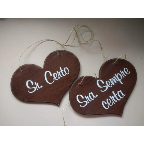 Placa para Cadeira dos Noivos -sr. Certo/ Sra. Sempre Certa