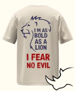 Camiseta Oversize Bold as a Lion - Fear no Evil